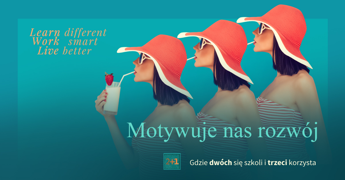 Motywuje nas rozwój